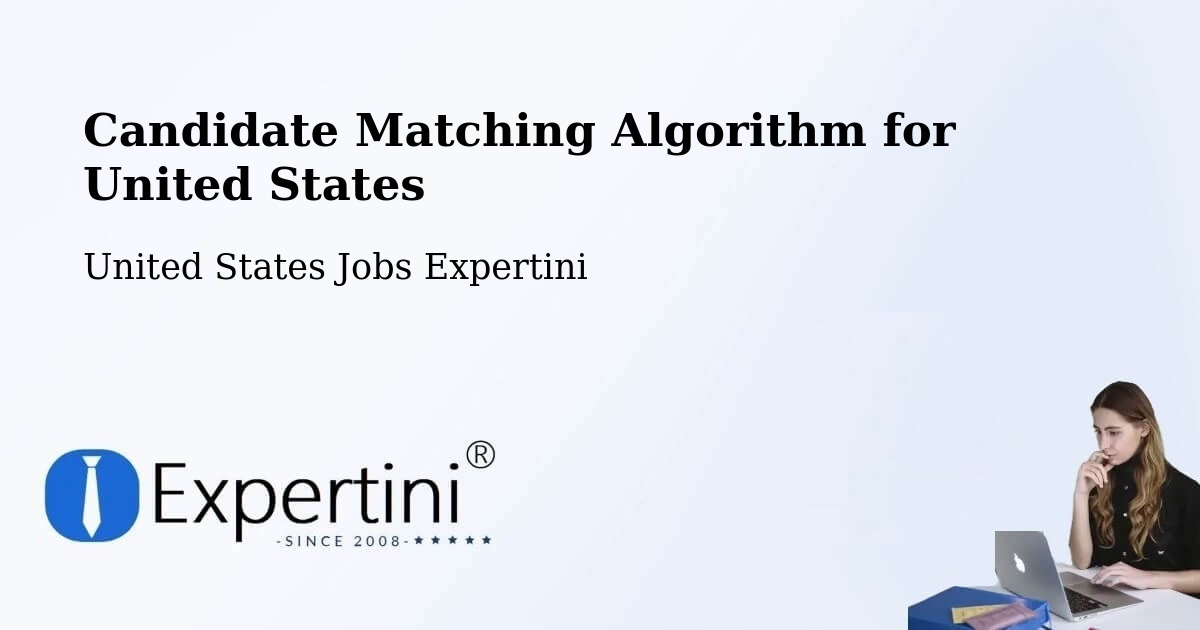 Candidate Matching Algorithm Overview – Wright Patterson Afb - United States Jobs Expertini